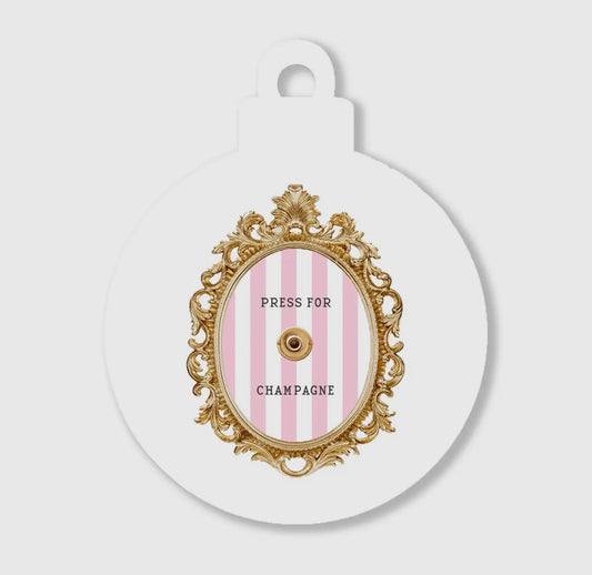 Christmas Round Ornament - Press for Champagne